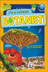 I'm A Future Botanist! hind ja info | Noortekirjandus | kaup24.ee