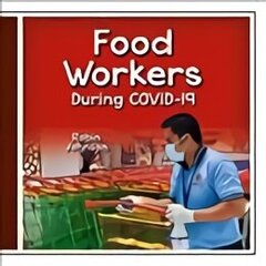 Food Workers During Covid-19 hind ja info | Noortekirjandus | kaup24.ee