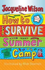 How to Survive Summer Camp цена и информация | Книги для подростков и молодежи | kaup24.ee
