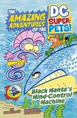 Black Manta's Mind-Control Machine цена и информация | Книги для подростков и молодежи | kaup24.ee