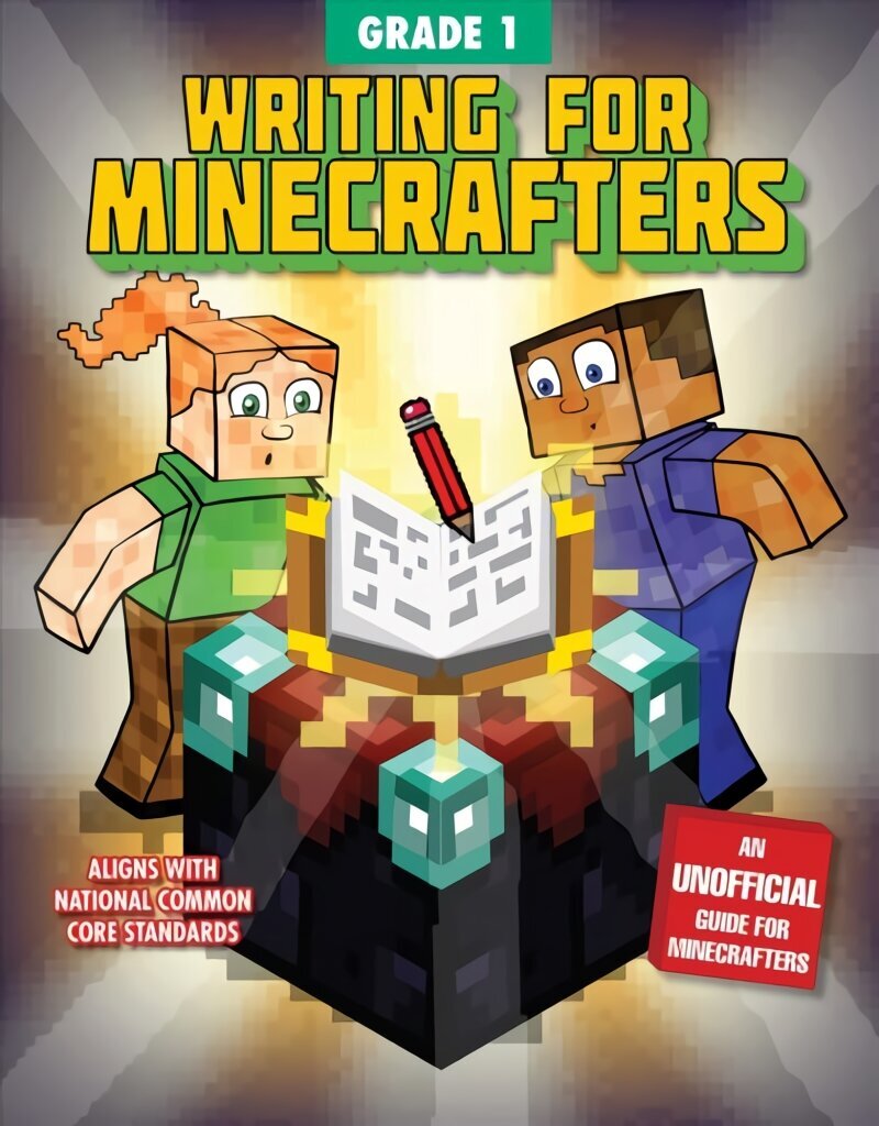 Writing for Minecrafters: Grade 1: Grade 1 hind ja info | Noortekirjandus | kaup24.ee