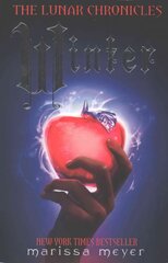 Winter (The Lunar Chronicles Book 4) 4th edition hind ja info | Noortekirjandus | kaup24.ee