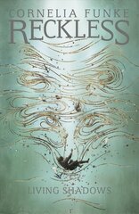 Reckless II: Living Shadows цена и информация | Книги для подростков и молодежи | kaup24.ee