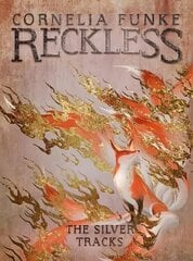 Reckless IV: The Silver Tracks цена и информация | Книги для подростков и молодежи | kaup24.ee