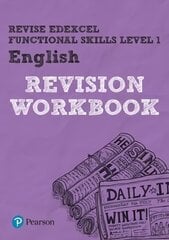 Pearson Revise Edexcel Functional Skills English Level 1 Workbook: for home learning, Level 1 , Workbook hind ja info | Noortekirjandus | kaup24.ee