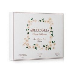 Naiste parfüümi komplekt Rosas Blancas Aire Sevilla (3 pcs) (3 pcs) цена и информация | Женские духи | kaup24.ee