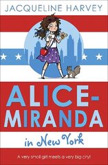 Alice-Miranda in New York: Book 5 цена и информация | Книги для подростков и молодежи | kaup24.ee