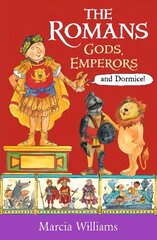 Romans: Gods, Emperors and Dormice цена и информация | Книги для подростков и молодежи | kaup24.ee