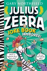 Julius Zebra Joke Book Jamboree цена и информация | Книги для подростков и молодежи | kaup24.ee