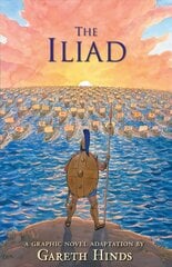 The Iliad hind ja info | Noortekirjandus | kaup24.ee