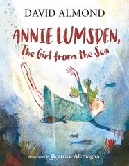 Annie Lumsden, the Girl from the Sea цена и информация | Книги для подростков и молодежи | kaup24.ee