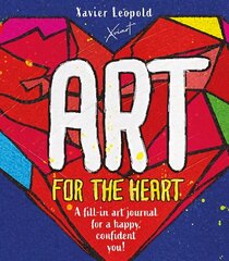 Art for the Heart: A Fill-in Journal for Wellness Through Art hind ja info | Noortekirjandus | kaup24.ee