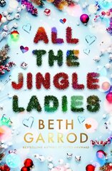 All the Jingle Ladies цена и информация | Книги для подростков и молодежи | kaup24.ee