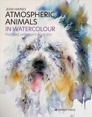 Atmospheric Animals in Watercolour: Painting with Spirit & Vitality hind ja info | Kunstiraamatud | kaup24.ee