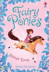 Fairy Ponies Midnight Escape: Midnight Escape hind ja info | Noortekirjandus | kaup24.ee