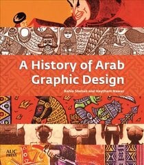 History of Arab Graphic Design цена и информация | Книги об искусстве | kaup24.ee