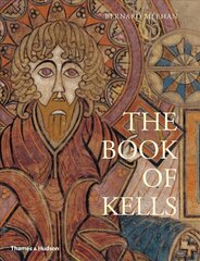 Book of Kells: Official Guide New Edition hind ja info | Kunstiraamatud | kaup24.ee