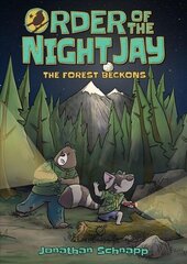 Order of the Night Jay (Book One): The Forest Beckons hind ja info | Noortekirjandus | kaup24.ee