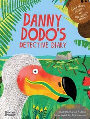 Danny Dodo's Detective Diary: Learn all about extinct and endangered animals цена и информация | Книги для подростков и молодежи | kaup24.ee