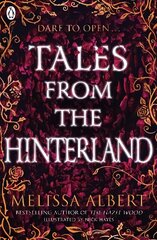 Tales From the Hinterland цена и информация | Книги для подростков и молодежи | kaup24.ee