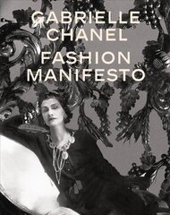 Gabrielle Chanel: Fashion Manifesto цена и информация | Книги об искусстве | kaup24.ee