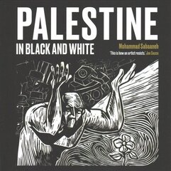 Palestine in Black and White hind ja info | Kunstiraamatud | kaup24.ee