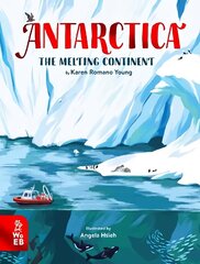 Antarctica: The Melting Continent цена и информация | Книги для подростков и молодежи | kaup24.ee