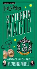 Harry Potter: Slytherin Magic - Artifacts from the Wizarding World: Slytherin Magic - Artifacts from the Wizarding World цена и информация | Книги для подростков и молодежи | kaup24.ee