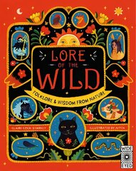 Lore of the Wild: Folklore and Wisdom from Nature, Volume 1 цена и информация | Книги для детей | kaup24.ee