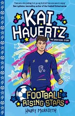 Football Rising Stars: Kai Havertz hind ja info | Noortekirjandus | kaup24.ee