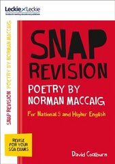 National 5/Higher English Revision: Poetry by Norman MacCaig: Revision Guide for the Sqa English Exams edition hind ja info | Noortekirjandus | kaup24.ee