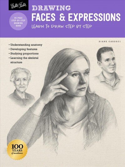 Drawing: Faces & Expressions: Learn to draw step by step Revised Edition hind ja info | Kunstiraamatud | kaup24.ee