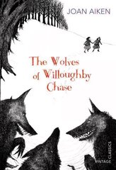 Wolves of Willoughby Chase цена и информация | Книги для подростков и молодежи | kaup24.ee