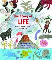 Story of Life: A First Book about Evolution hind ja info | Noortekirjandus | kaup24.ee