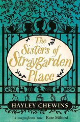 Sisters of Straygarden Place цена и информация | Книги для подростков и молодежи | kaup24.ee