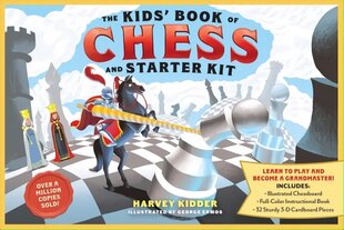 Kids' Book of Chess and Starter Kit: Learn to Play and Become a Grandmaster! Includes Illustrated Chessboard, Full-Color Instructional Book, and 32 Sturdy 3-D Cardboard Pieces Revised ed. hind ja info | Noortekirjandus | kaup24.ee