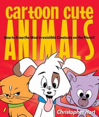 Cartoon Cute Animals: How to Draw the Most Irresistible Creatures on the Planet цена и информация | Книги об искусстве | kaup24.ee