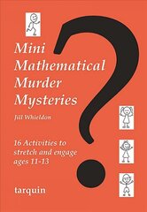 Mini Mathematical Murder Mysteries hind ja info | Noortekirjandus | kaup24.ee
