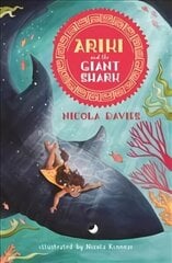 Ariki and the Giant Shark цена и информация | Книги для подростков и молодежи | kaup24.ee