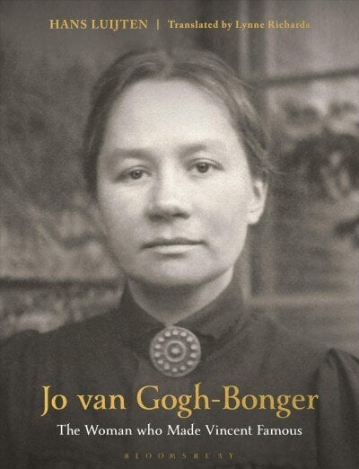 Jo van Gogh-Bonger: The Woman Who Made Vincent Famous цена и информация | Kunstiraamatud | kaup24.ee