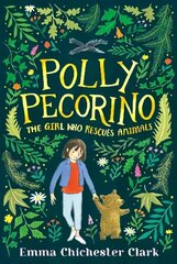 Polly Pecorino: The Girl Who Rescues Animals цена и информация | Книги для подростков и молодежи | kaup24.ee