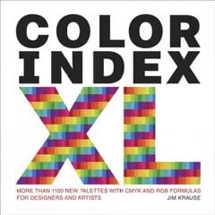 Color Index XL: More than 1100 New Palettes with CMYK and RGB Formulas for Designers and Artists hind ja info | Kunstiraamatud | kaup24.ee