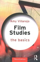 Film Studies: The Basics 3rd edition hind ja info | Kunstiraamatud | kaup24.ee
