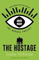 Medusa Project: The Hostage Reissue цена и информация | Книги для подростков и молодежи | kaup24.ee