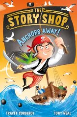 Story Shop: Anchors Away! цена и информация | Книги для подростков и молодежи | kaup24.ee