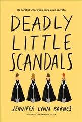Deadly Little Scandals hind ja info | Noortekirjandus | kaup24.ee