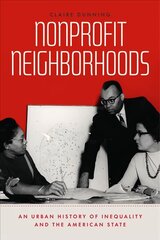 Nonprofit Neighborhoods: An Urban History of Inequality and the American State hind ja info | Ühiskonnateemalised raamatud | kaup24.ee
