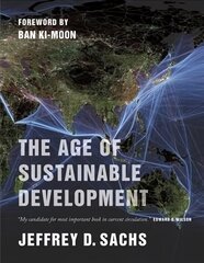 Age of Sustainable Development цена и информация | Книги по экономике | kaup24.ee