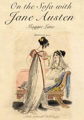 On the Sofa with Jane Austen hind ja info | Ajalooraamatud | kaup24.ee
