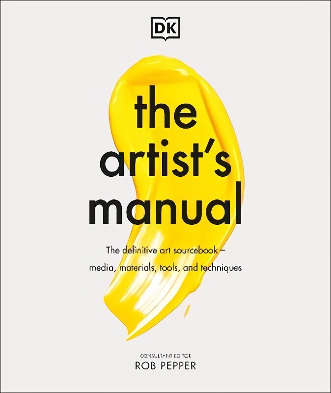 Artist's Manual: The Definitive Art Sourcebook: Media, Materials, Tools, and Techniques hind ja info | Entsüklopeediad, teatmeteosed | kaup24.ee